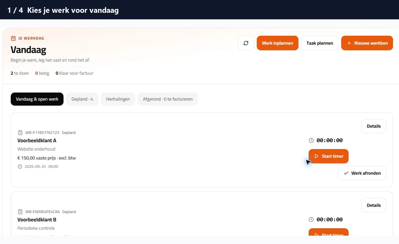 Vastlegg Vandaag: voorbeeldwerk plannen, timer starten en werk afronden